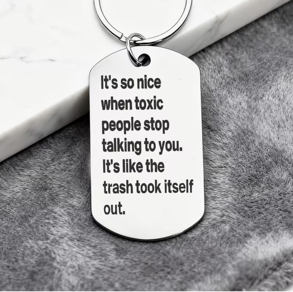 3/$25 It's So Nice When Toxic People Stop Talking To You Stainless Keychain NEW